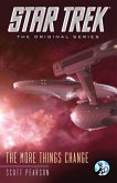 Star Trek: The Original Series: The More Things Change (eBook, ePUB)