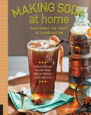 Making Soda at Home (eBook, ePUB) Making Soda at Home (eBook, ePUB)