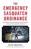 The Emergency Sasquatch Ordinance (eBook, ePUB)