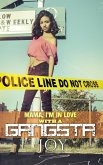 Mama I'm In Love With A Gangsta (eBook, ePUB)