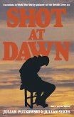 Shot at Dawn (eBook, ePUB) Shot at Dawn (eBook, ePUB)