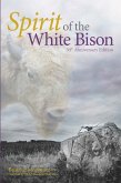 Spirit of the White Bison (eBook, PDF)