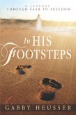 In His Footsteps (eBook, ePUB)