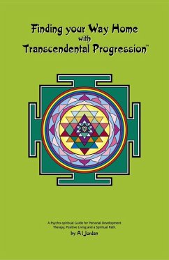 Finding your Way Home with Transcendental Progression (eBook, ePUB) - Jordan, A. I.