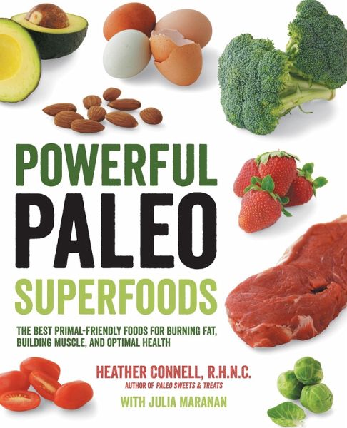 Powerful Paleo Superfoods (eBook, ePUB) Powerful Paleo Superfoods (eBook, ePUB)