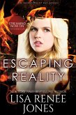 Escaping Reality (eBook, ePUB)