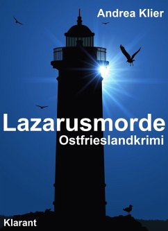 Lazarusmorde / Hauke Holjansen Bd.1 (eBook, ePUB) - Klier, Andrea