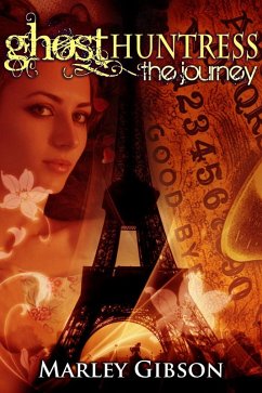 Cover Ghost Huntress Book 6: The Journey (eBook, ePUB)