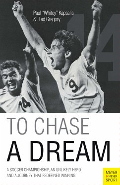 To Chase a Dream (eBook, ePUB) - Kapsalis, Paul; Gregory, Ted