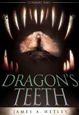 Dragon's Teeth (eBook, ePUB) Dragon's Teeth (eBook, ePUB)