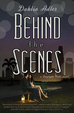 Behind the Scenes (eBook, ePUB) - Adler, Dahlia