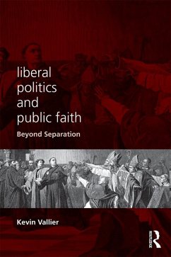 Cover Liberal Politics and Public Faith (eBook, ePUB)