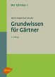 Der Gärtner 1. Grundwissen für... - Bild 1