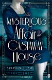 The Mysterious Affair at Castaway House (eBook, ePUB)