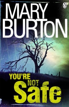 You're Not Safe (eBook, ePUB) - Burton, Mary