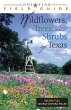Lone Star Field Guide to Wildflowers,... - Bild 1