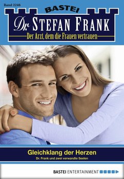 Gleichklang der Herzen / Dr. Stefan Frank Bd.2246 (eBook, ePUB) - Frank, Stefan