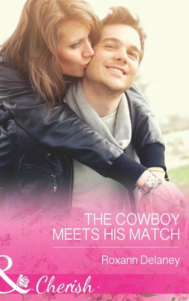 The Cowboy Meets His Match (eBook, ePUB) The Cowboy Meets His Match (eBook, ePUB)