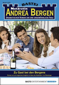 Zu Gast bei den Bergens / Notärztin Andrea Bergen Bd.1252 (eBook, ePUB) - Klessinger, Liz