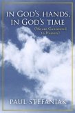 In God's Hands, In God's Time (eBook, ePUB)