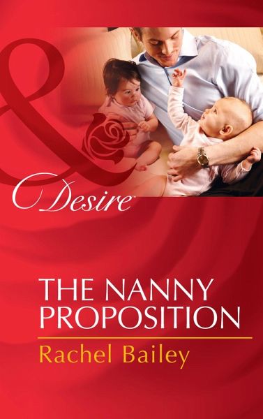The Nanny Proposition (eBook, ePUB) The Nanny Proposition (eBook, ePUB)