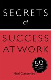 Secrets of Success at Work (eBook, ePUB)