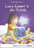 Laura kommt in die Schule / Laura Stern Bd.1 (eBook, ePUB)