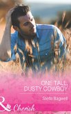 One Tall, Dusty Cowboy (Mills & Boon Cherish) (Men of the West, Book 31) (eBook, ePUB)