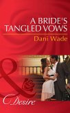 A Bride's Tangled Vows (eBook, ePUB)