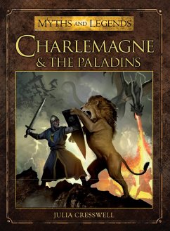 Charlemagne and the Paladins (eBook, ePUB) - Cresswell, Julia