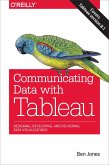 Communicating Data with Tableau (eBook, ePUB)
