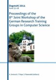 Proceedings of the 8th Joint Workshop of the German Research Training Groups in Computer Science
