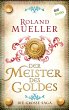 Der Meister des Goldes (eBook, ePUB) - Bild 1