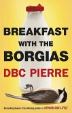 Breakfast with the Borgias (eBook, ePUB)