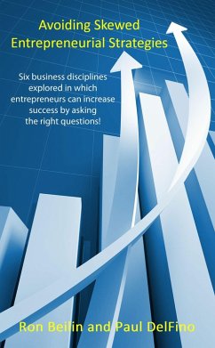 Avoiding Skewed Entrepreneurial Strategies (eBook, ePUB) - Beilin, Ron