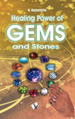 Healing Power Of Gems & Stones (eBook, ePUB) - Rajsushila, V.