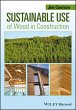 Sustainable Use of Wood in Construction... - Bild 1