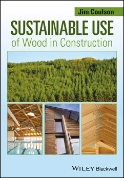 Sustainable Use of Wood in Construction (eBook, PDF) - Coulson, Jim