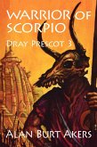 Warrior of Scorpio (Dray Prescot, #3) (eBook, ePUB)