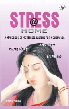 Stress @ Home (eBook, ePUB) - Gupta, Seema