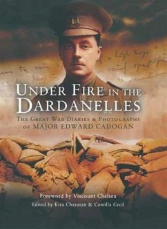 Under Fire in the Dardanelles (eBook, PDF) - Cecil, Camilla