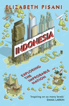 Indonesia Etc. (eBook, ePUB) - Pisani, Elizabeth
