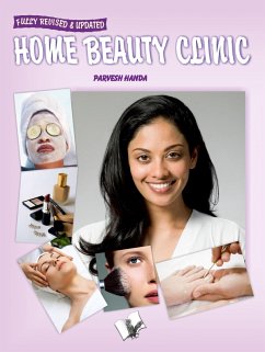 Home Beauty Clinic (eBook, ePUB) - Handa, Parvesh