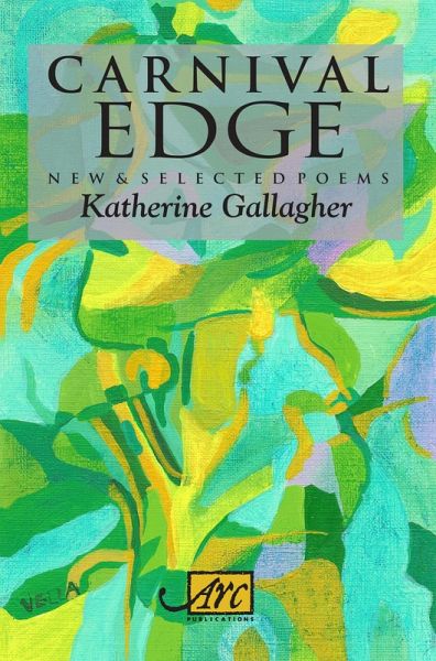 Carnival Edge: New & Selected Poems (eBook, ePUB) Carnival Edge: New & Selected Poems (eBook, ePUB)