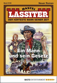 Ein Mann und sein Gesetz / Lassiter Bd.2193 (eBook, ePUB) - Slade, Jack