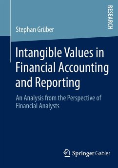 Intangible Values in Financial Accounting and Reporting - Grüber, Stephan