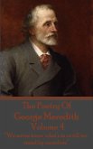 The Poetry Of George Meredith - Volume 4 (eBook, ePUB)