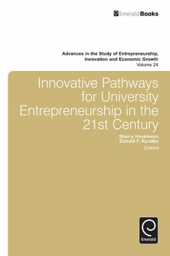 Innovative Pathways for University Entrepreneurship in the 21st Century (eBook, ePUB)