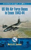 US 9th Air Force Bases In Essex 1943-44 (eBook, ePUB)