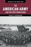 American Army and the First World War (eBook, PDF)